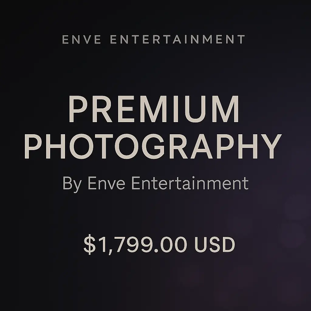 Photography – Premium ENVE Entertainment