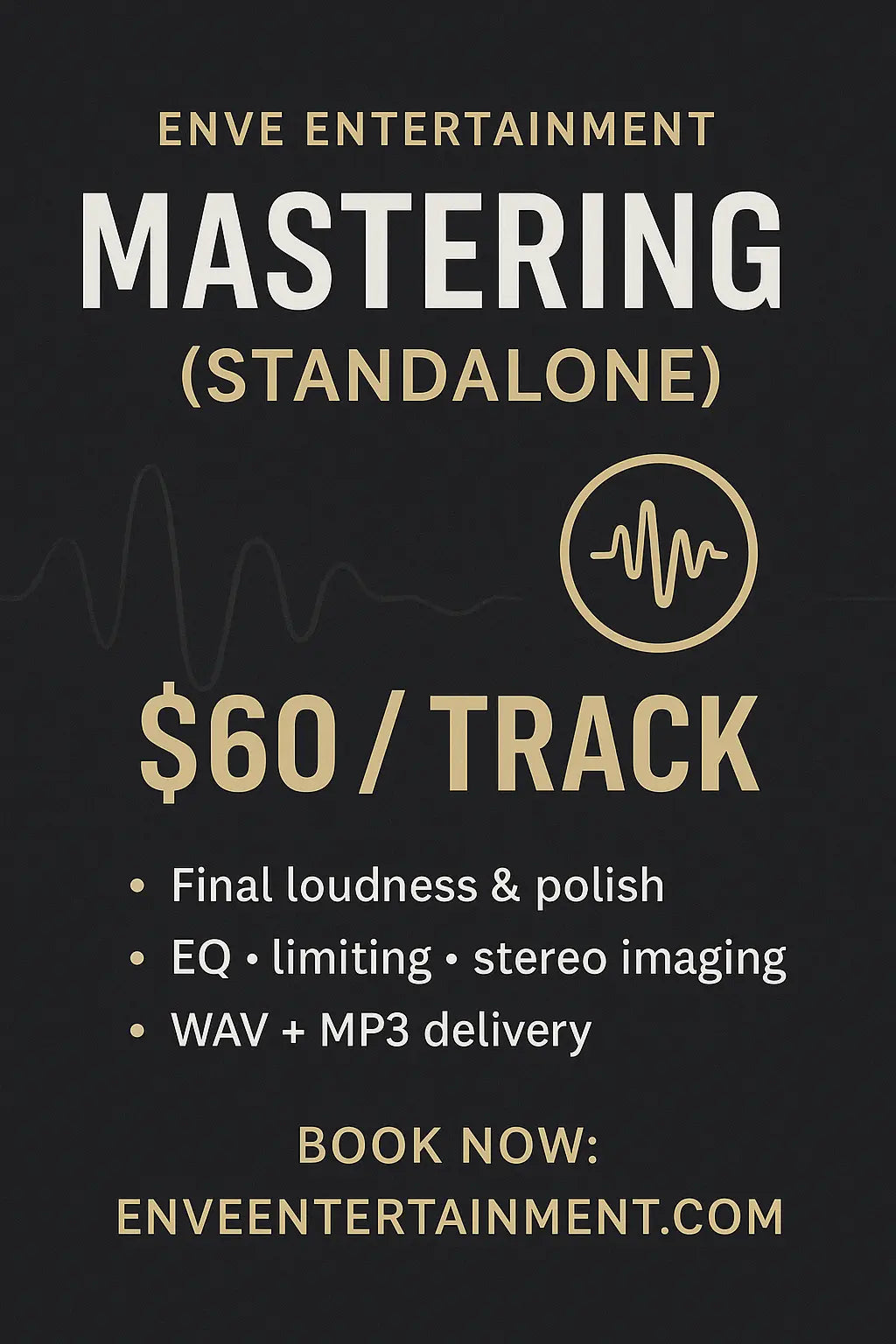 Mastering (Standalone) ENVE Entertainment