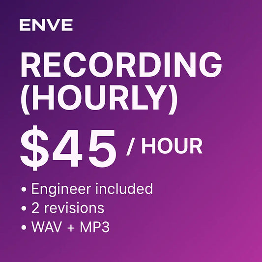 Recording (Hourly) ENVE Entertainment